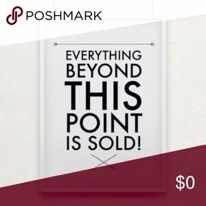SOLD BEYOND THIS POINT